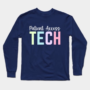 Patient Care Technician Graduation Funny Patient Care Tech Long Sleeve T-Shirt